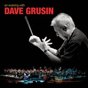 An Evening with , Dave Grusin