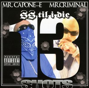 SS Til I Die: 13 Ways , Southside's Most Wanted