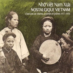 Nostalgic Vietnam: Crooners Poems & Prayers / Var