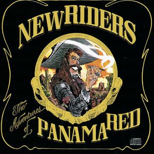 The Adventure Of Panama Red , New Riders of the Purple Sage