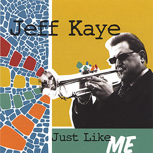 Just Like Me , Jeff Kaye