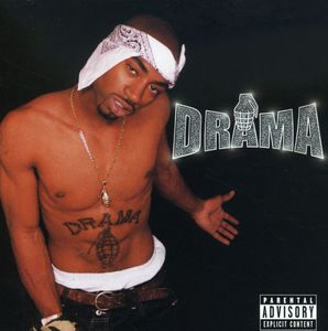 Causin Drama [Explicit Content] , Drama