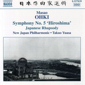 Symphony No 5 Hiroshima , Takuo Yuasa