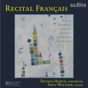 Recital Francais: Music for Trombone & Piano , Thomas Horch