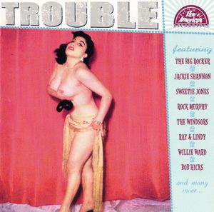 Trouble , Various Artists