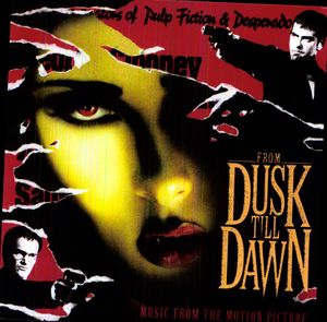 From Dusk Till Dawn (Music From the Motion Picture) (IMPORT)