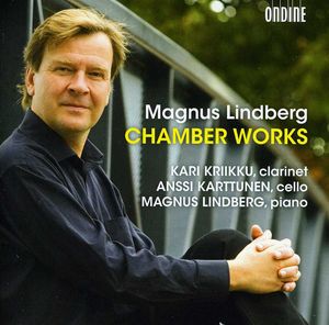 Chamber Works , Magnus Lindberg