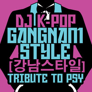 Gangnam Style: Tribute to Psy
