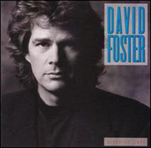 River of Love , David Foster
