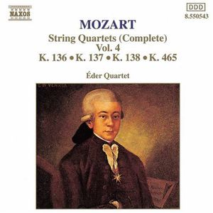 String Quartets 136-138 & 465 , Eder Quartet