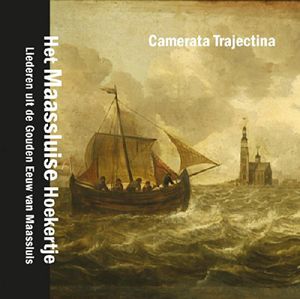 Maassluise Songbook , Camerata Trajectina