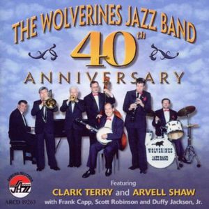 Fourtieth Anniversary , Wolverines Jazz Band of Bern