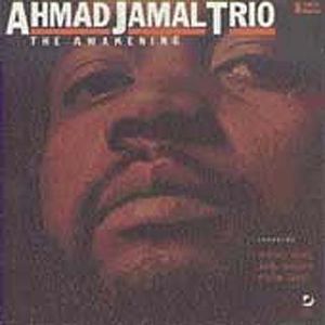 Awakening , Ahmad Jamal