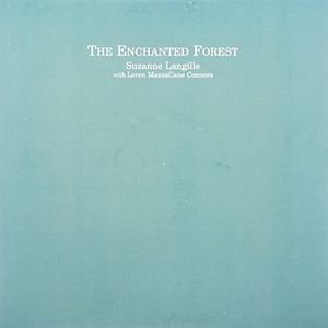 Enchanted Forest , Loren Connors