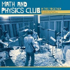 In This Together , Math and Physics Club