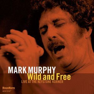 Wild And Free , Mark Murphy
