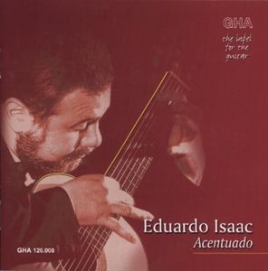 Eduardo Isaac Plays 20th Century Music , Eduardo Isaac