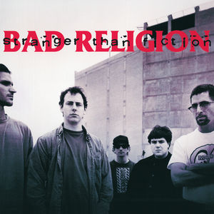 Stranger Than Fiction , Bad Religion