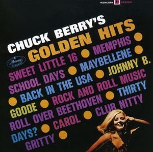 Golden Rock Hits of Chuck Berry -  Chess (USA)