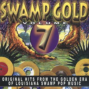 Swamp Gold Vol. 7 , Various Artists