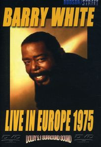 Live in Europe 1975 , Barry White