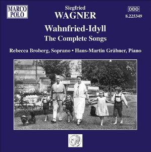 Wahnfried-Idyll: Complete Songs , PPP Music Theatre Ensemble, Munich