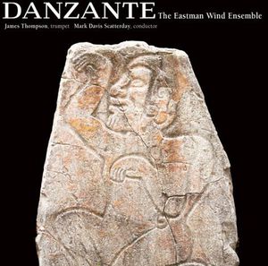 Danzante , Eastman Wind Ensemble