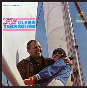 Come Share My Life , Glenn Yarbrough