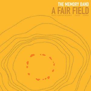 Fair Field , The Memory Band