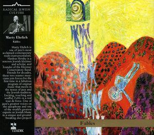 Fables , Marty Ehrlich