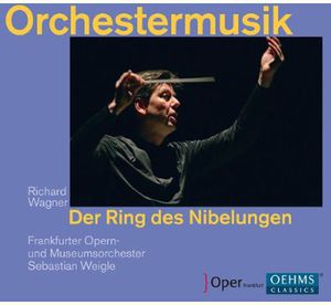 Orchestral Music from the Ring of the Nibelung , Sebastian Weigle