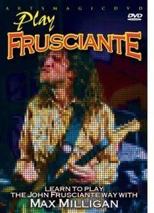 Play Frusciante , Max Milligan
