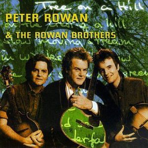 Tree on a Hill , Peter Rowan