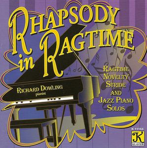 Rhapsody In Ragtime , Richard Dowling