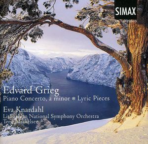 Piano Concerto in A minor / Lyric Pieces , Eva Knardahl
