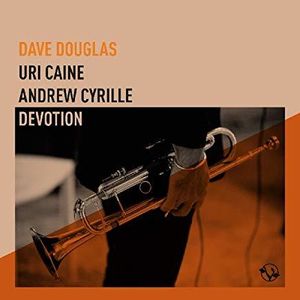 Devotion , Dave Douglas