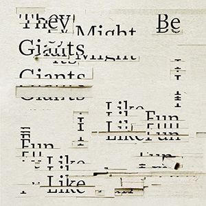 I Like Fun , They Might Be Giants
