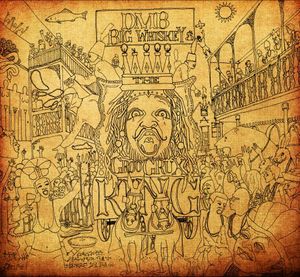 Big Whiskey and The Groogrux King , Dave Matthews Band