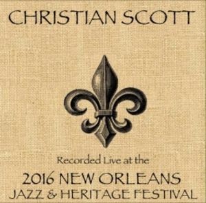 Christian Scott Live at JazzFest 2016 , Christian Scott