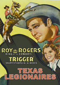 Texas Legionnaires , Roy Rogers