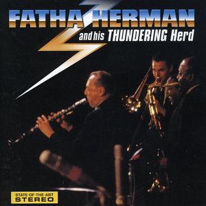 Fatha Herman , Woody Herman