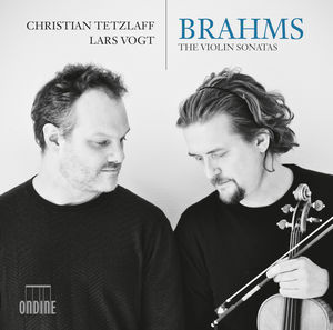 Johannes Brahms: The Violin Sonatas , Christian Tetzlaff