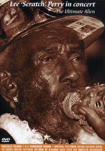 Ultimate Alien , Lee "Scratch" Perry