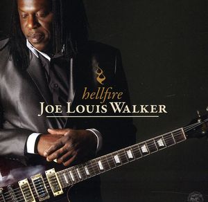 Hellfire , Joe Louis Walker