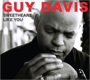Sweetheart Like You , Guy Davis