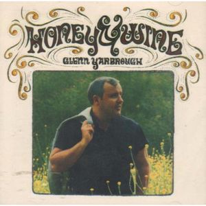 Honey & Wine , Glenn Yarbrough