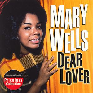 Dear Lover , Mary Wells