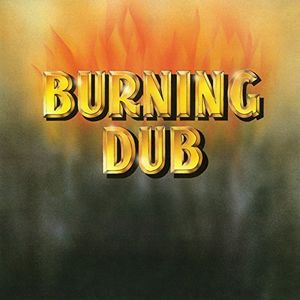 Burning Dub , Revolutionaries