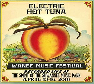 Live At Wanee 2016 , Electric Hot Tuna