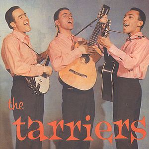 Tarriers , The Tarriers